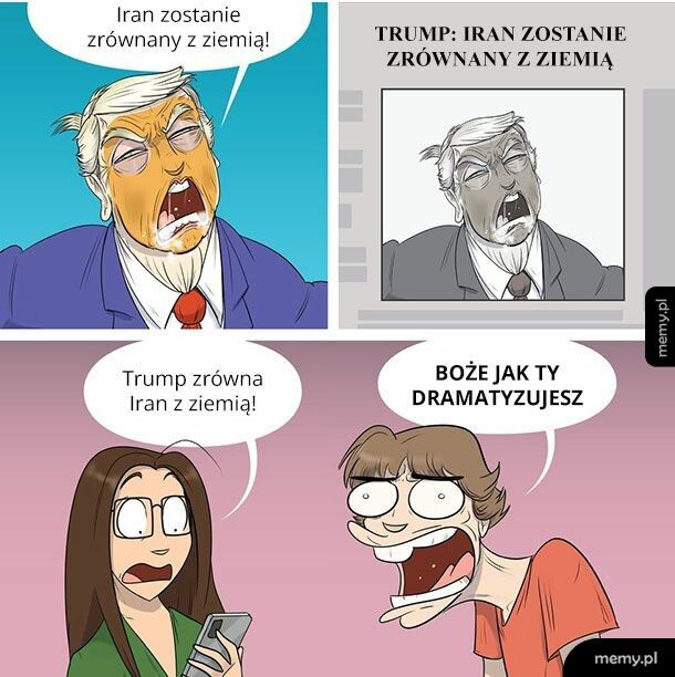 Nie dramatyzuj