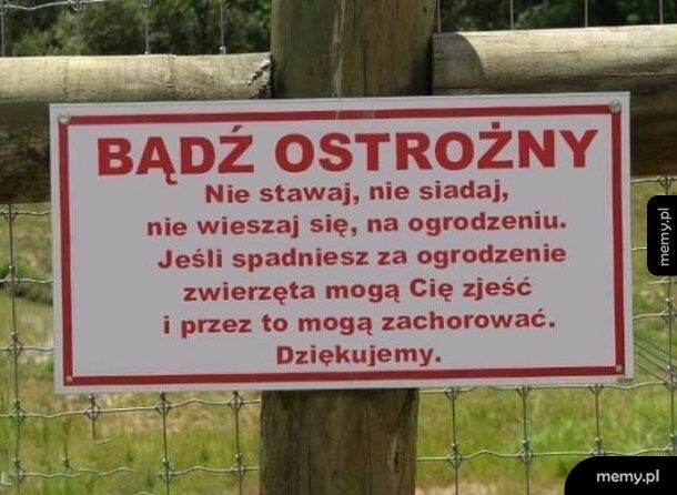 Bądź ostrożny