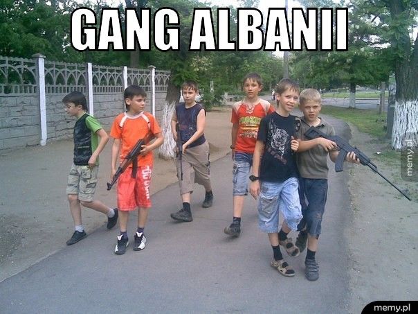 Gang Albanii  