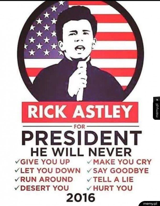Rick na prezydenta!!