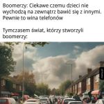 A jak już wychodzą, to i tak przeszkadzają