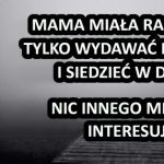 Mama miała rację