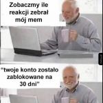 Tutaj dają bany za cycki....