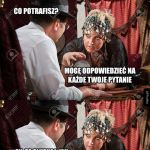 Możliwości jest 1000