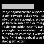 Wspomnienie z lockdownu