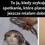 Co ja wtedy miałam w głowie