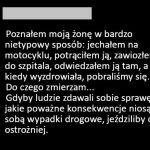 Bądźcie ostrożni, bo nigdy nie wiadomo...