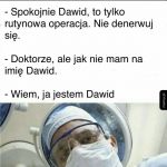 Nie denerwuj się, dasz radę