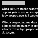 Obcą kulturę należy szanować, ale też warto stawiać granice