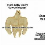 No co tam, wnuku o którym nigdy nie słyszałam?