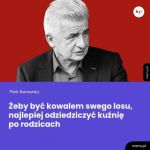 Wszystko odziedziczyłem sam