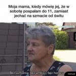 Mamy takie są