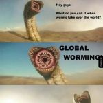 Global worming