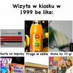 Kiedyś to było