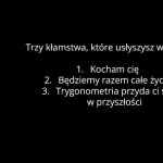 Trzy kłamstwa