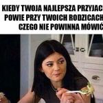 Nie powinnaś tego m&oacute;wić